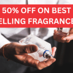 50% OFF on Best Selling Fragrances