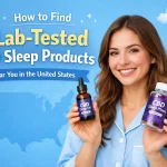 Lab-Tested CBD Sleep Products Near You in the United States