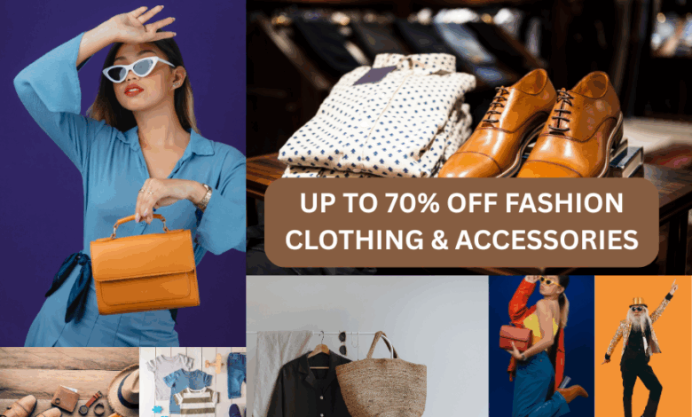 Up To 70% Off Fashion Clothing & Accessories